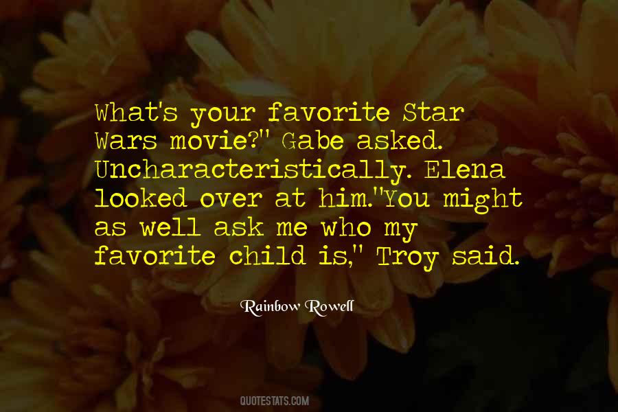 Quotes About Favorite Child #1805251