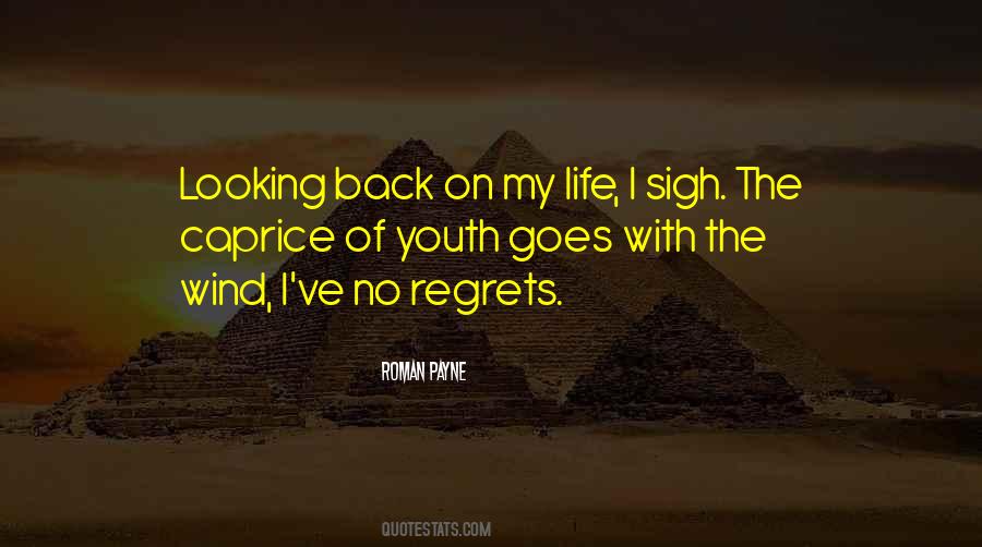 Quotes About Looking Back On Your Life #300330