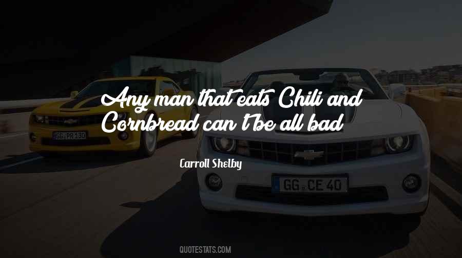 Quotes About Cornbread #1073604