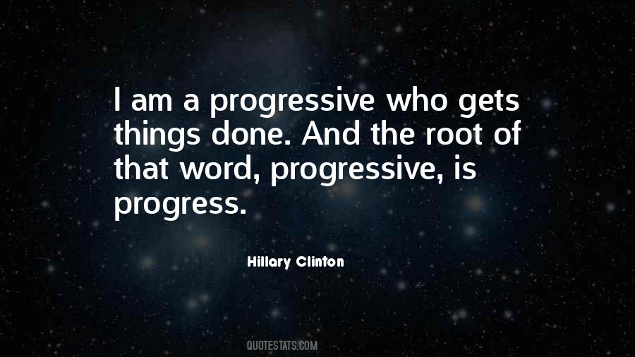 Quotes About Progressive #1147579