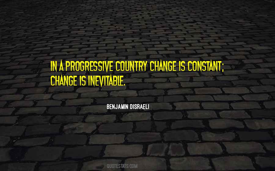 Quotes About Progressive #1162614