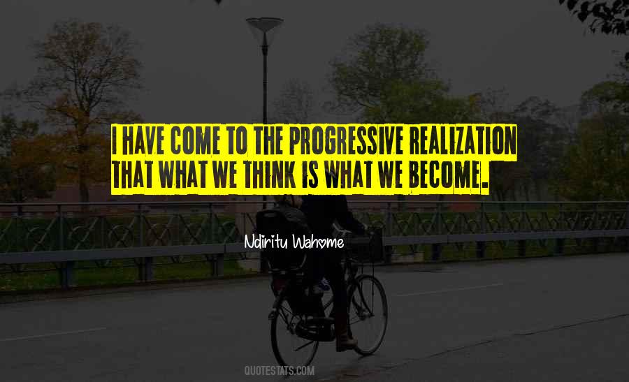 Quotes About Progressive #1290690