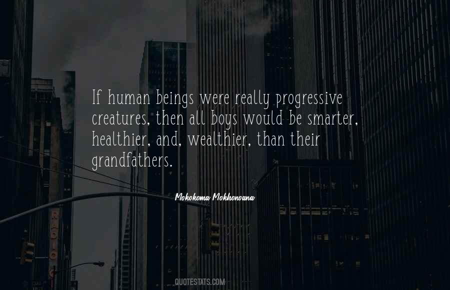Quotes About Progressive #1314805