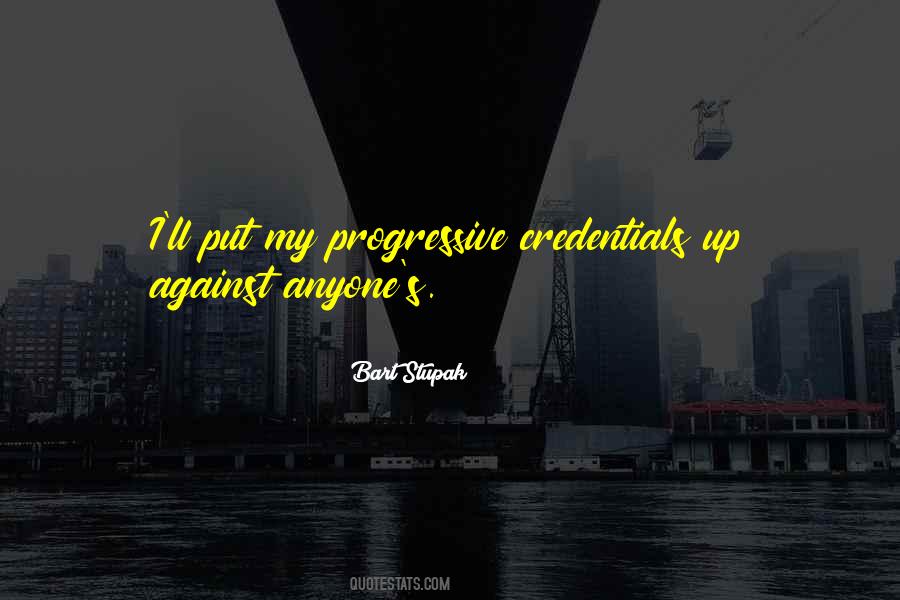 Quotes About Progressive #974644