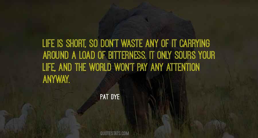 Life And The Quotes #1216397