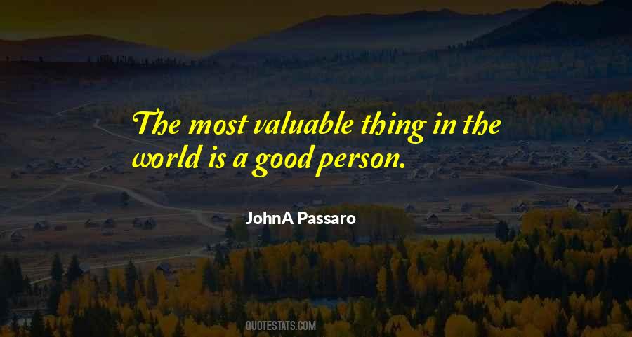 Quotes About Valuable Person #1719212
