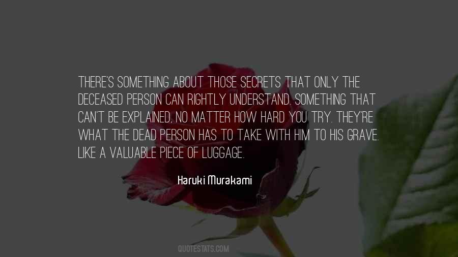 Quotes About Valuable Person #603995