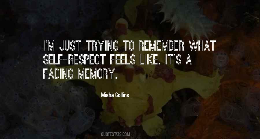 Quotes About Fading Memories #1339819