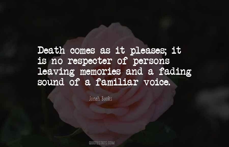 Quotes About Fading Memories #858747