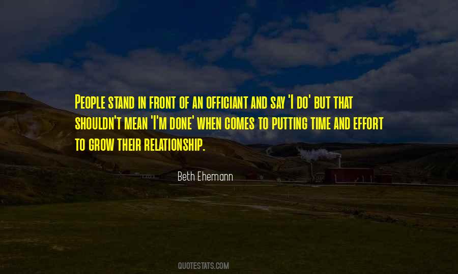 Quotes About Putting In Too Much Effort #34709