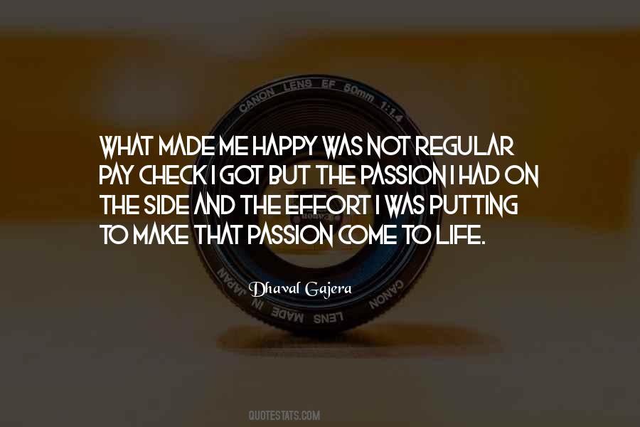 Quotes About Putting In Too Much Effort #418124