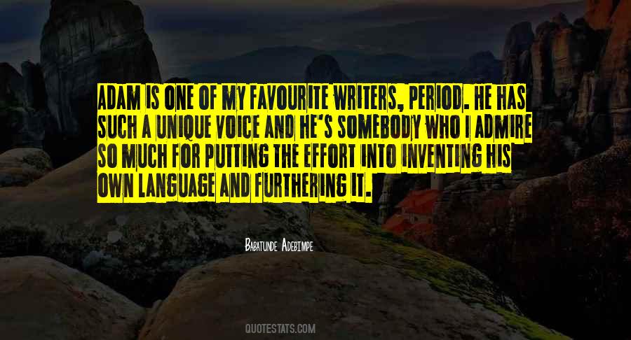 Quotes About Putting In Too Much Effort #831209