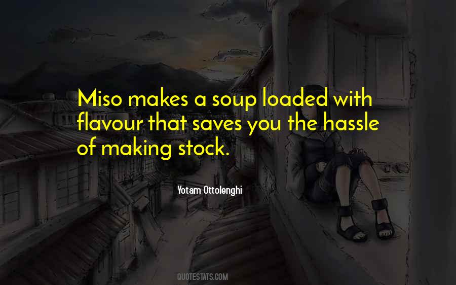 Quotes About Hassle #421830