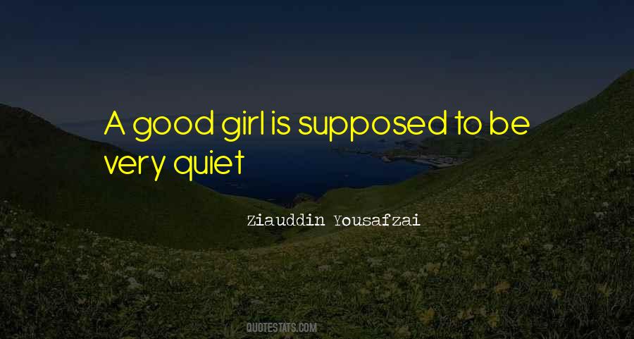 Quotes About Quiet Girl #1471137