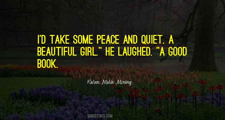 Quotes About Quiet Girl #1500625