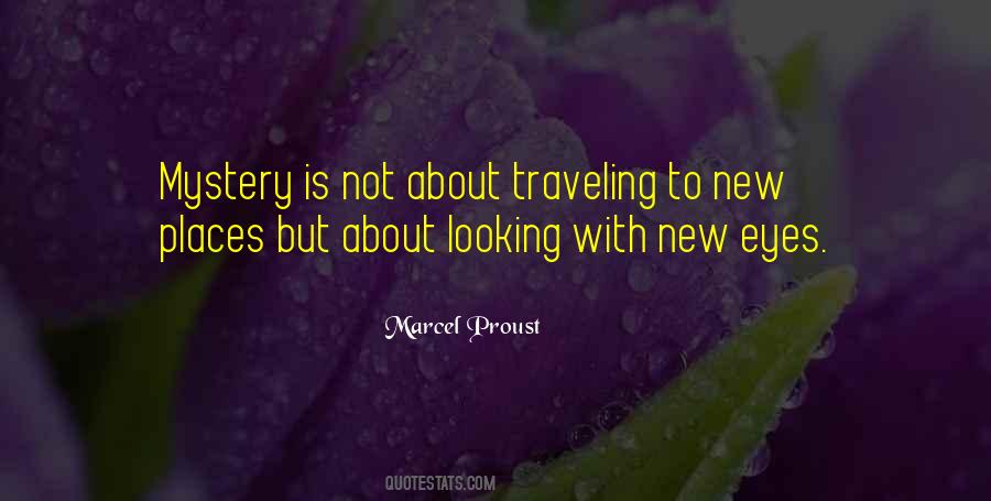 Quotes About Traveling To New Places #566837