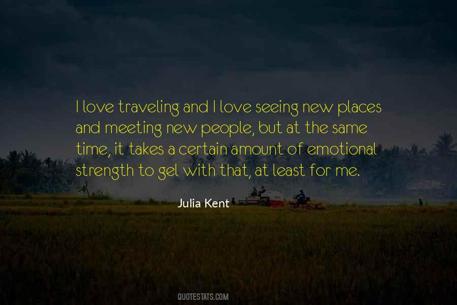 Quotes About Traveling To New Places #971443