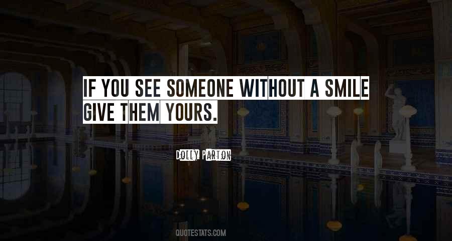 Quotes About A Smile #1642089