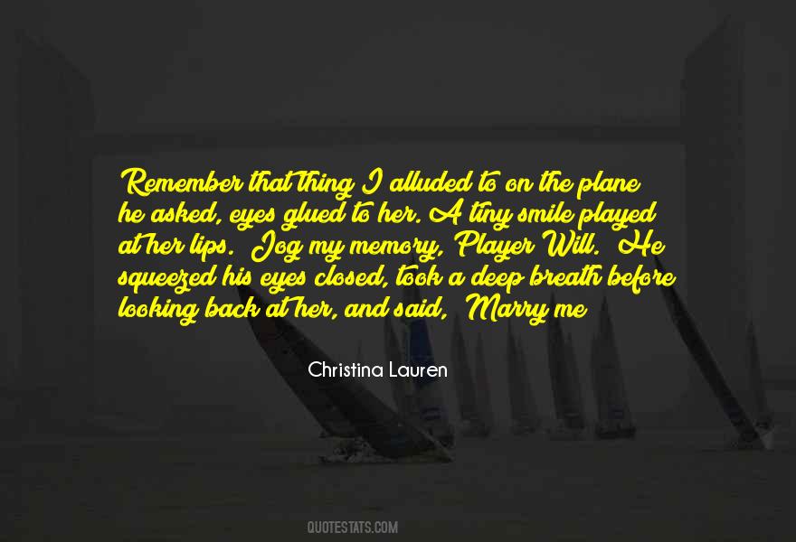 Quotes About A Smile #29612 Quotes About A Smile #29612