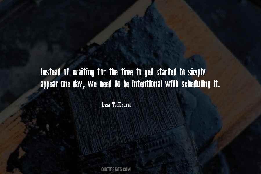 Not Scheduling Quotes #559145