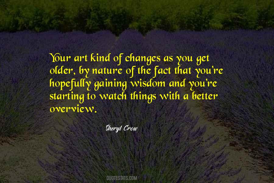 Quotes About Gaining Wisdom #707610