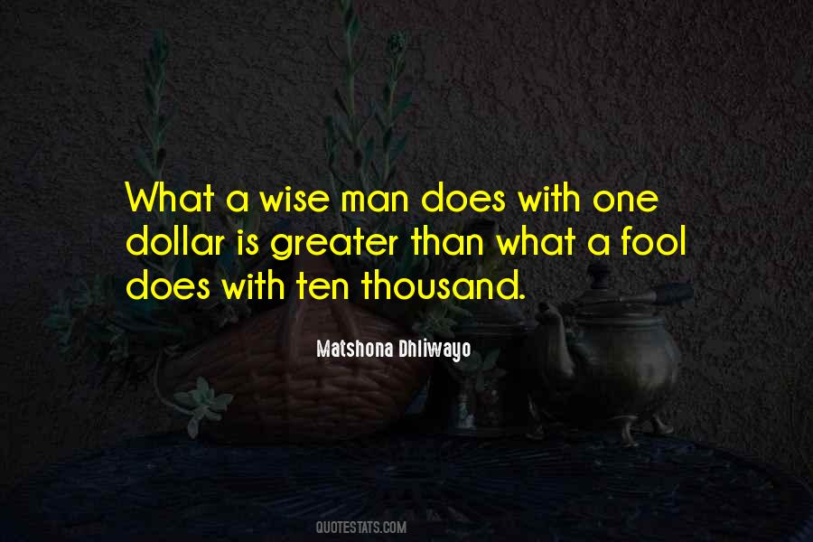 Quotes About One Dollar #1707058