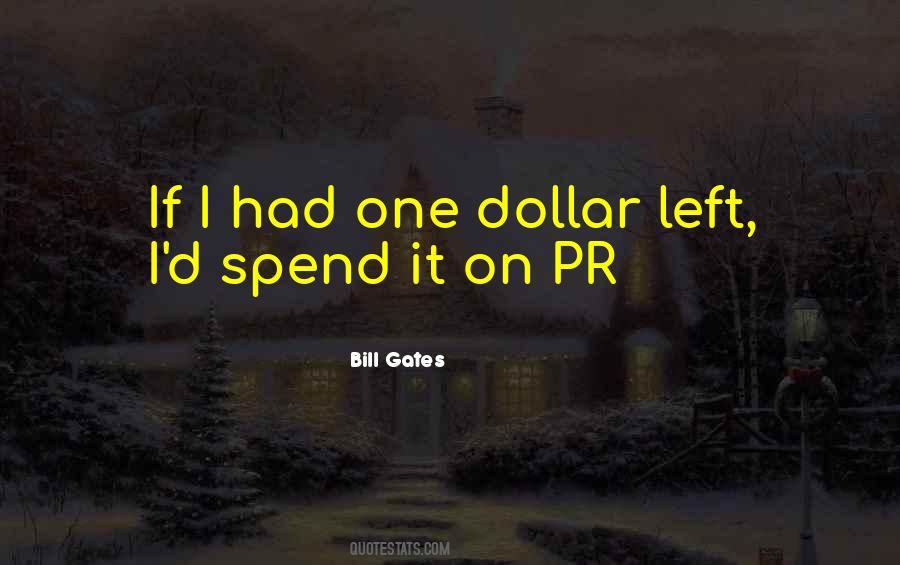 Quotes About One Dollar #184038