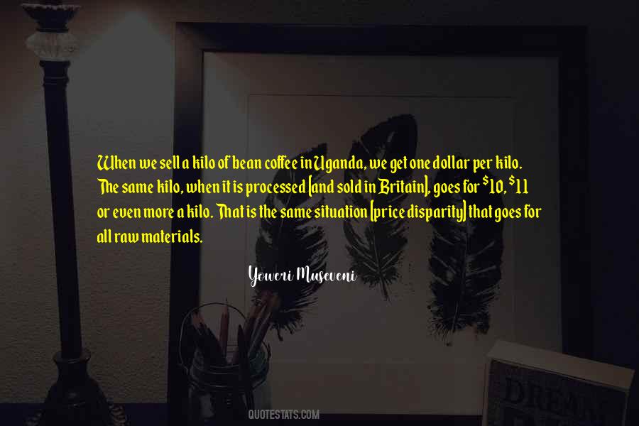 Quotes About One Dollar #4940