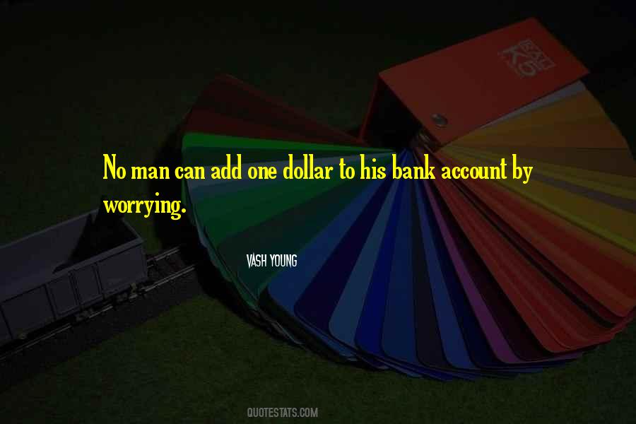 Quotes About One Dollar #526598