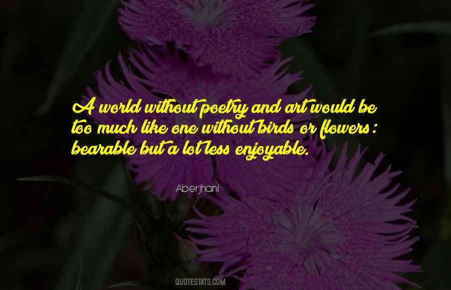 Art And Poetry Quotes #207195