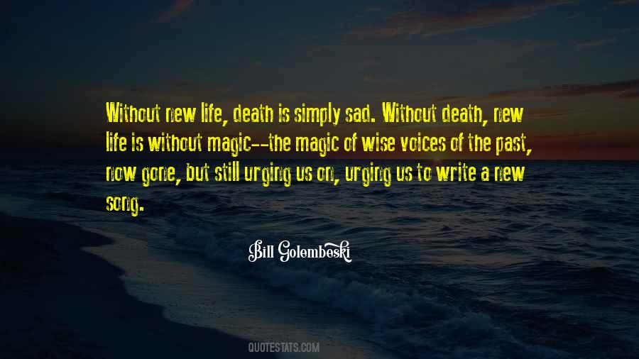 Quotes About Life Death #1222154