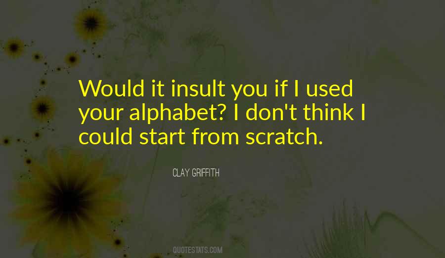 Scratch From Quotes #120823