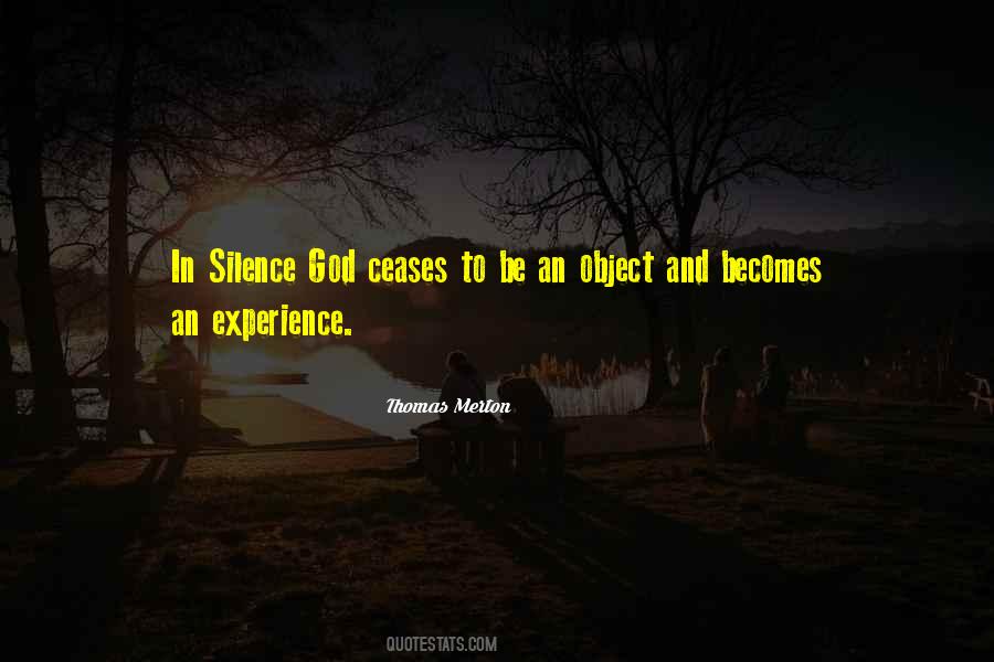 Quotes About An Experience #1029574