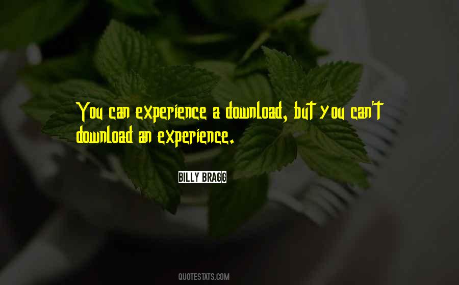 Quotes About An Experience #1295876