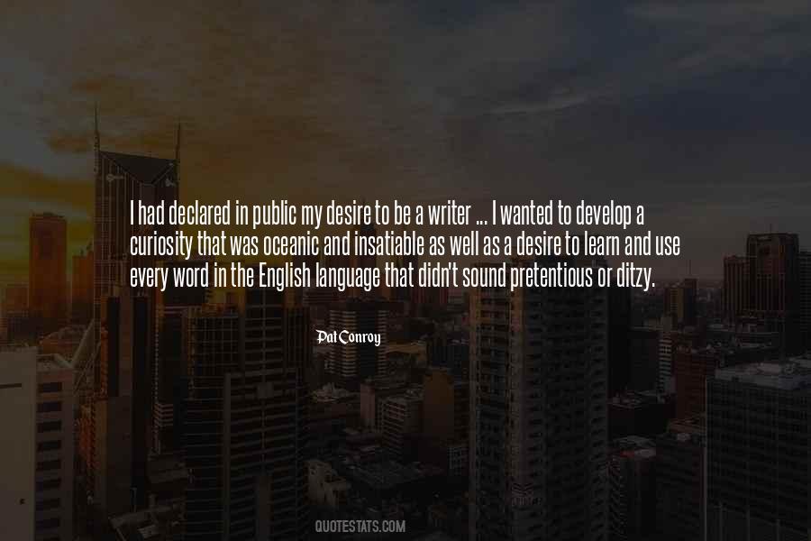 Quotes About The Desire To Learn #1406908