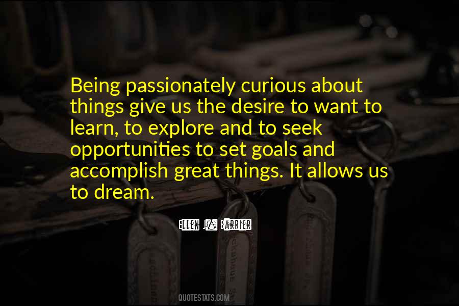 Quotes About The Desire To Learn #95455