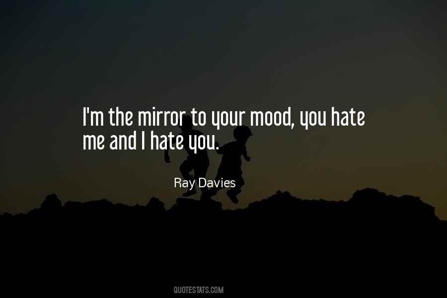 Quotes About You Hate Me #1049586