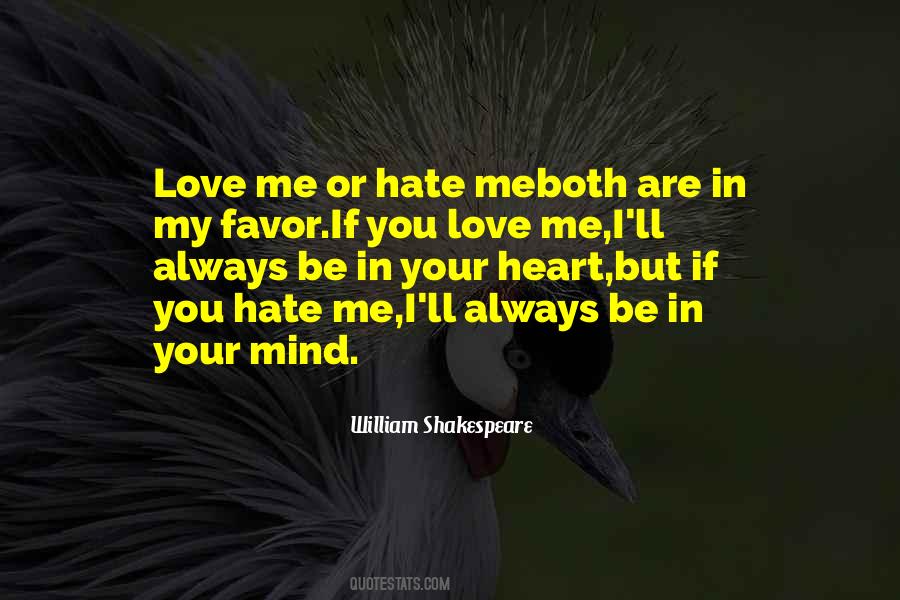 Quotes About You Hate Me #585007