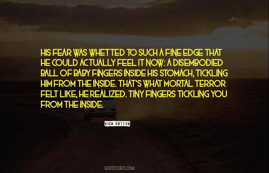 Quotes About What You Feel Inside #1672573