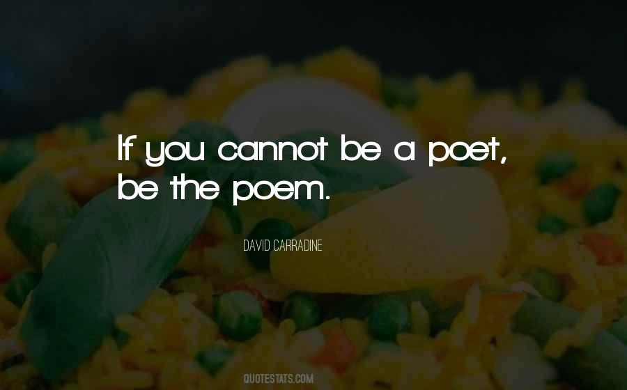 Poem Poetry Poet Quotes #732105