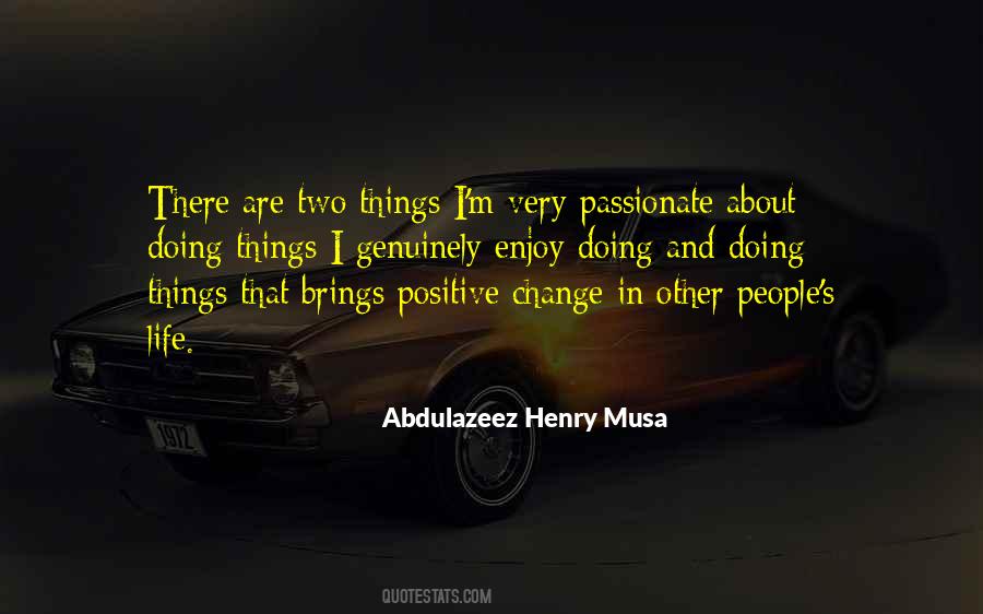 Quotes About People's Life #1340859