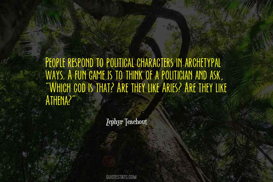 Political Thinking Quotes #456547