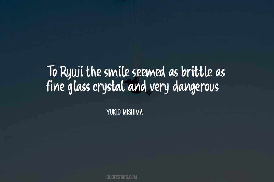 Quotes About Crystal Glass #163093