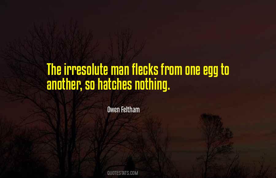 What Hatches Quotes #1864906