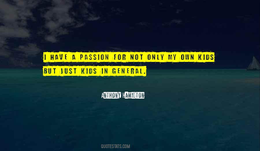 Just Kids Quotes #1159024