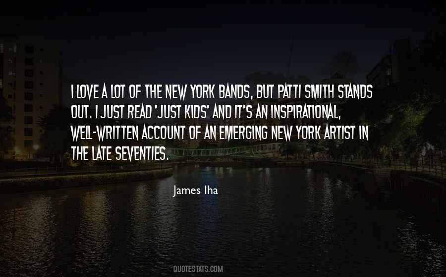Just Kids Quotes #1757195