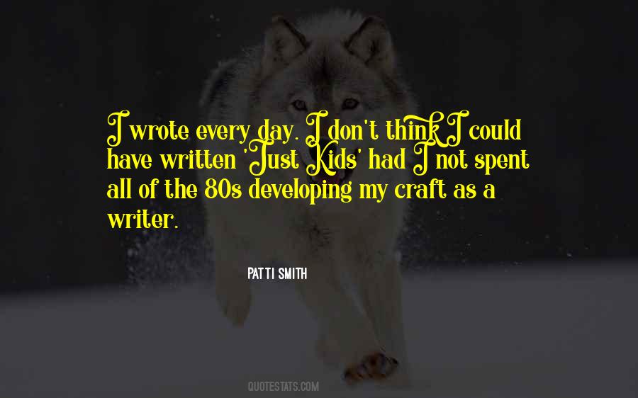 Just Kids Quotes #960242