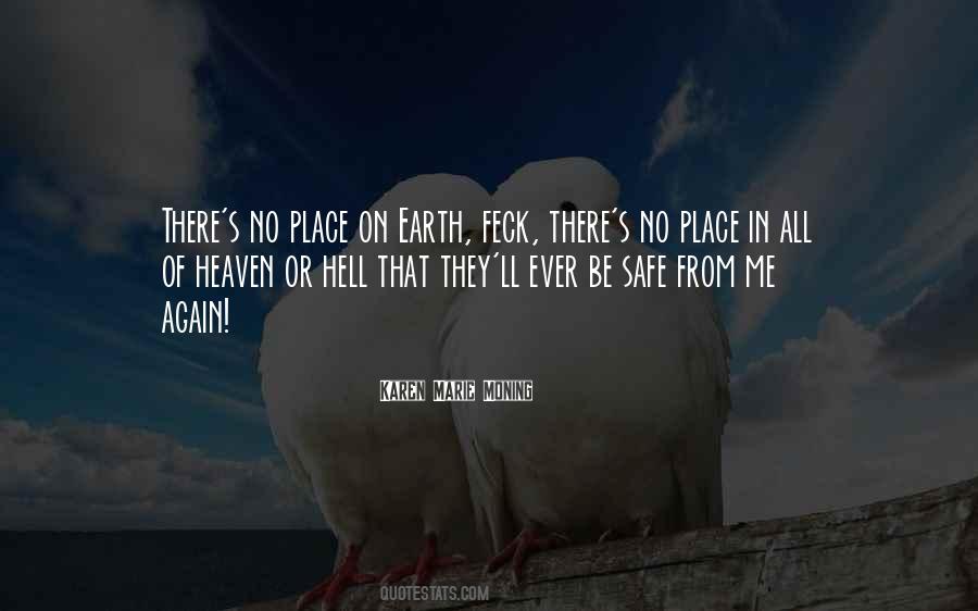 Quotes About Having A Safe Place #5483