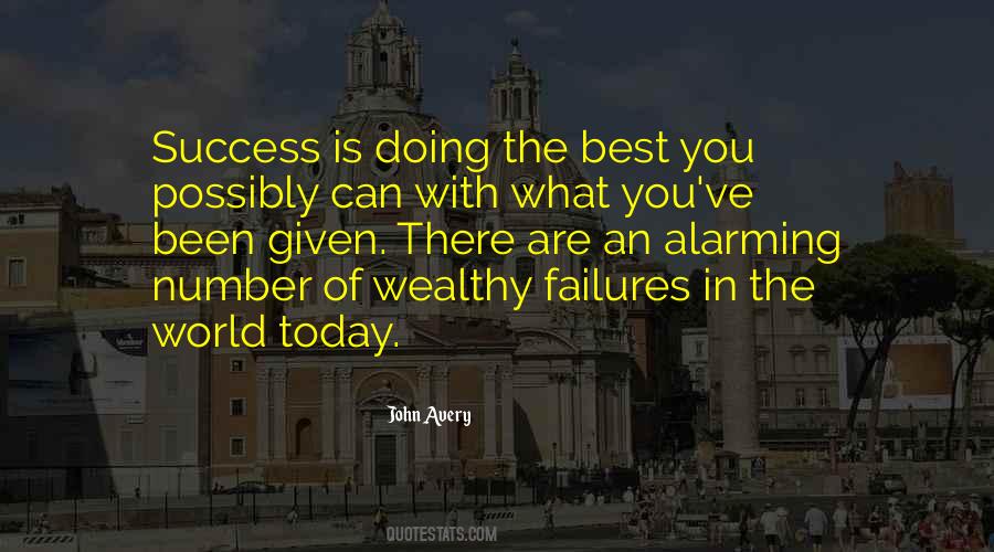 Quotes About Wealthy #1280308