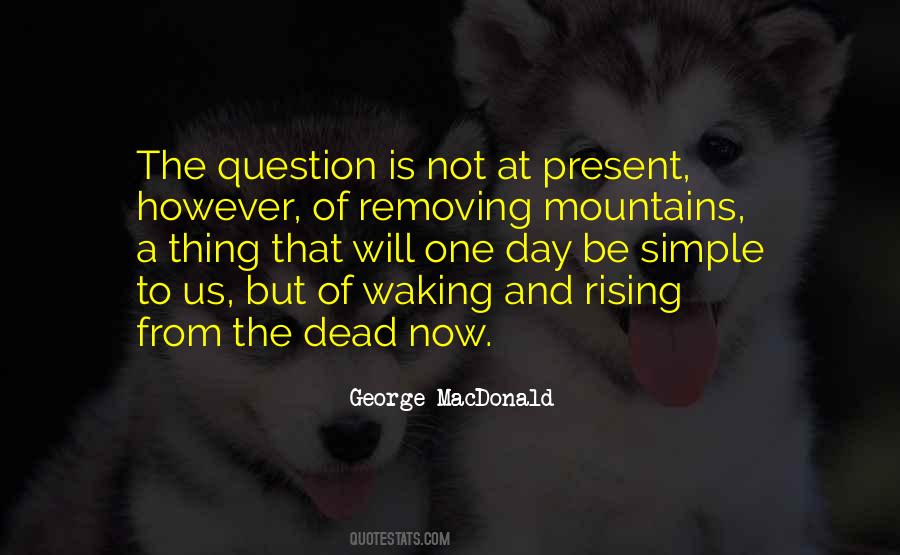 Quotes About Rising From The Dead #308131